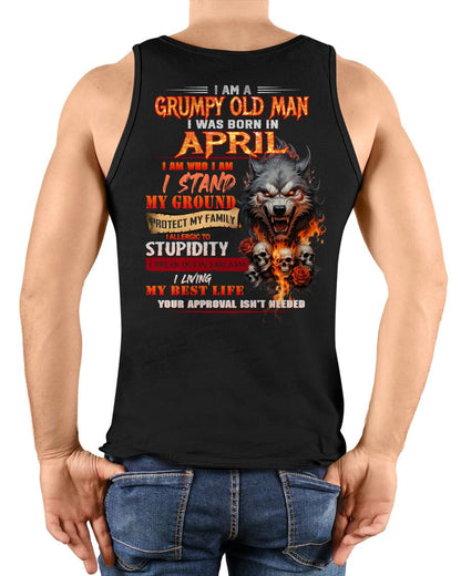 APRIL - GRUMPY OLD MAN - BIRTHDAY T-SHIRT FOR MEN - NTTD04 (SKU26T-01132-04)
