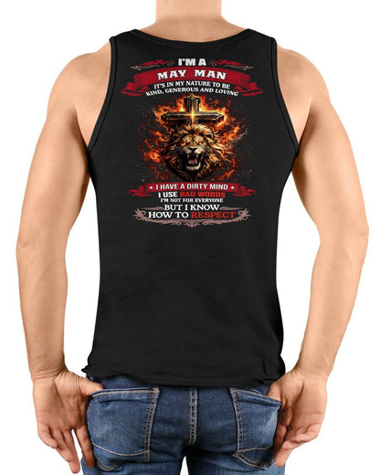 MAY - KIND AND LOVING ARE MY NATURE - PREMIUM DTG PRINT BIRTHDAY T-SHIRT FOR MEN - NTTD05 (SKU26T-01-31-05)