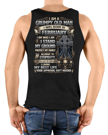 FEBRUARY - GRUMPY OLD MAN - BIRTHDAY T-SHIRT FOR MEN - NTTD02 (SKU2604-39-02)