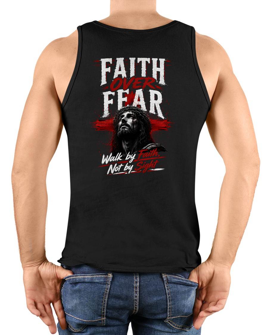 FAITH OVER FEAR - CHRISTIAN T-SHIRT - FOR MEN NTTD00 (SKU2608-76)