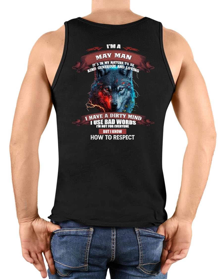 MAY - KNOW HOW TO RESPECT - BIRTHDAY T-SHIRT FOR MEN - NTTD05 (SKU12-162-05)