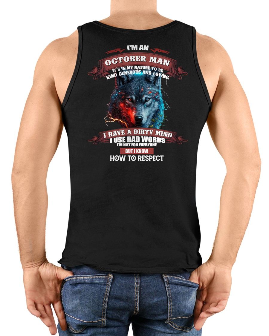 OCTOBER - KNOW HOW TO RESPECT - BIRTHDAY T-SHIRT FOR MEN - NTTD10 (SKU12-162-10)