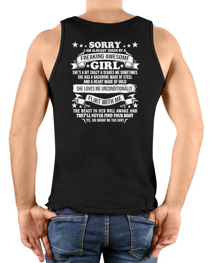 SORRY I'M ALREADY TAKEN BY A FREAKING AWESOME GIRL - GIFT FROM GIRLFRIEND/WIFE - NTTD00 (SKU2609-95-00)