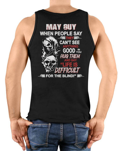 MAY - HUG THEM AND SAY... - BIRTHDAY T-SHIRT FOR MEN - NTTD05 (SKU12-253-05)