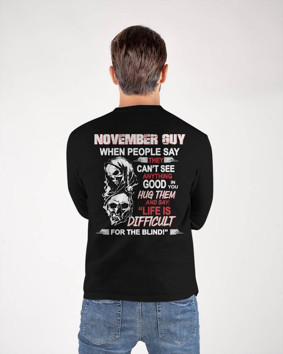 NOVEMBER -  HUG THEM AND SAY... - BIRTHDAY T-SHIRT FOR MEN - NTTD11 (SKU12-253-11)