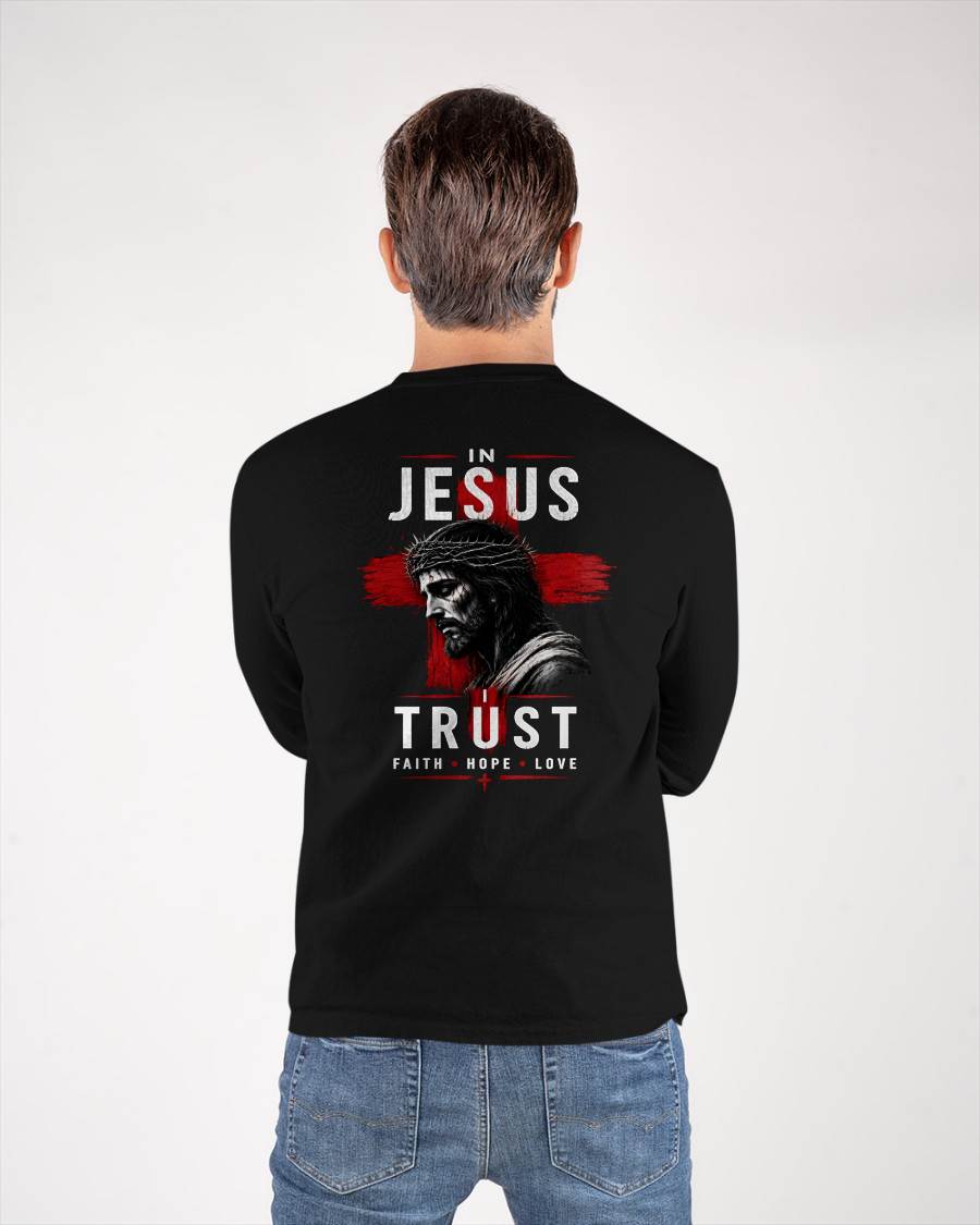 IN JESUS I TRUST Faith • Hope • Love - CHRISTIAN T-SHIRT - FOR MEN NTTD00 (SKU2608-80)