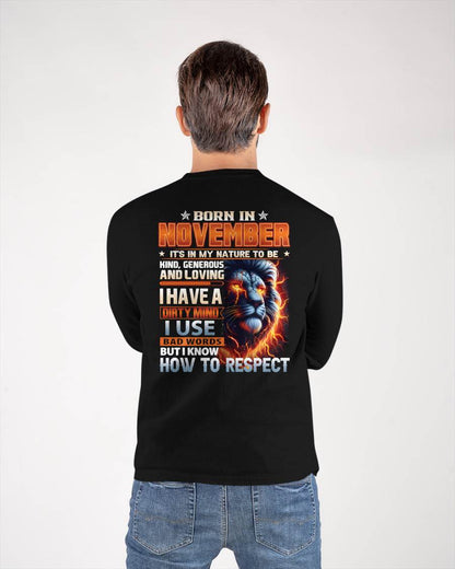NOVEMBER - DIRTY MIND BUT KNOWS RESPECT - BIRTHDAY T-SHIRT FOR MEN - NTTD11 (SKU08-84-11)