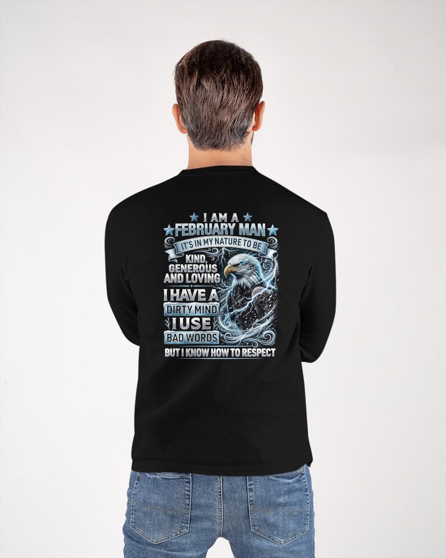 FEBRUARY - KNOW HOW TO RESPECT - BIRTHDAY T-SHIRT FOR MEN - NTTD02 (SKU2607-172-02)