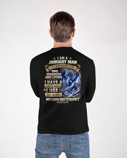 JANUARY - DIRTY MIND BUT KNOW HOW TO RESPECT - PREMIUM DTG PRINT - BIRTHDAY T-SHIRT FOR MEN - NTTD01 (SKU2604-104-01)