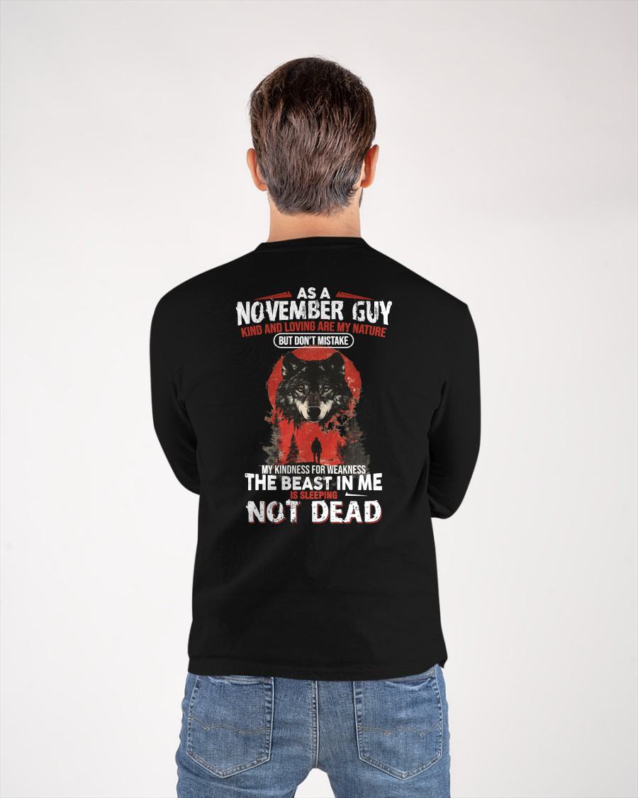 NOVEMBER - KIND AND LOVING ARE MY NATURE - BIRTHDAY T-SHIRT FOR MEN - NTTD11 (SKU26T-01-17-11)