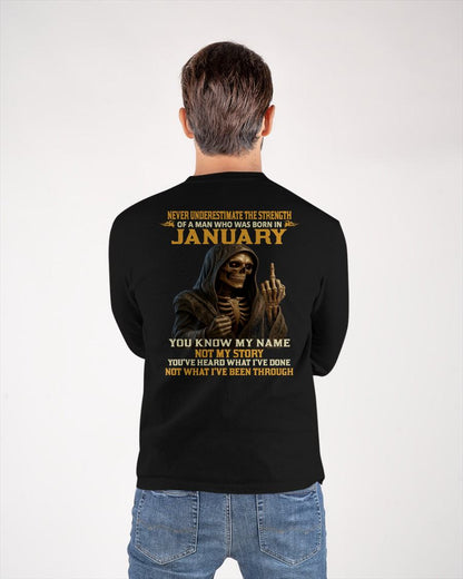 JANUARY - NEVER UNDERESTIMATE - BIRTHDAY T-SHIRT FOR MEN - NTTD01 (SKU26T-01-06-01)