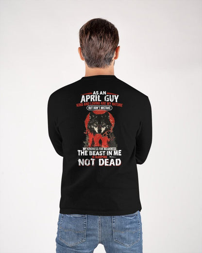 APRIL - KIND AND LOVING ARE MY NATURE - BIRTHDAY T-SHIRT FOR MEN - NTTD04 (SKU26T-01-17-04)