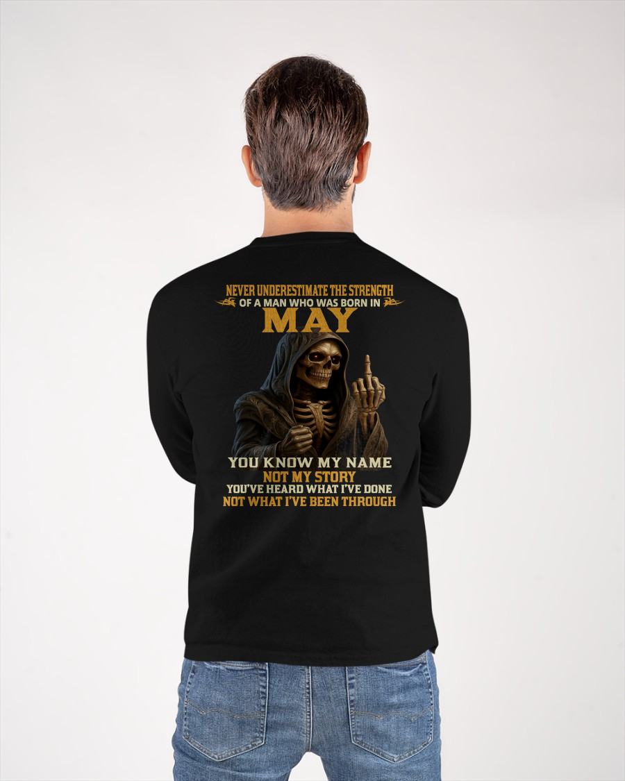 MAY - NEVER UNDERESTIMATE - BIRTHDAY T-SHIRT FOR MEN - NTTD05 (SKU26T-01-06-05)