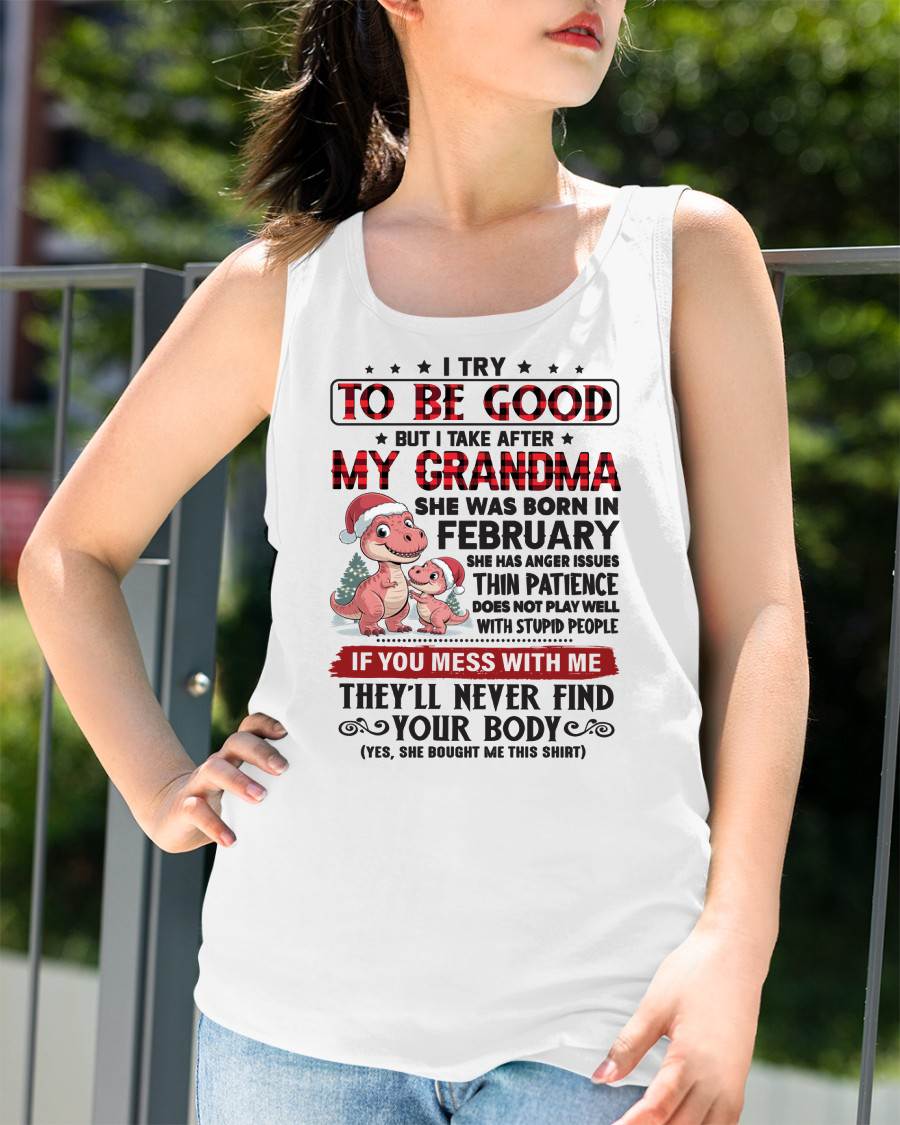 FEBRUARY - TRY TO BE GOOD - PERFECT CHRISTMAS GIFT FOR GRANDDAUGHTER - GIFT FROM GRANDMA - NTTD02 (SKU11-05-02)