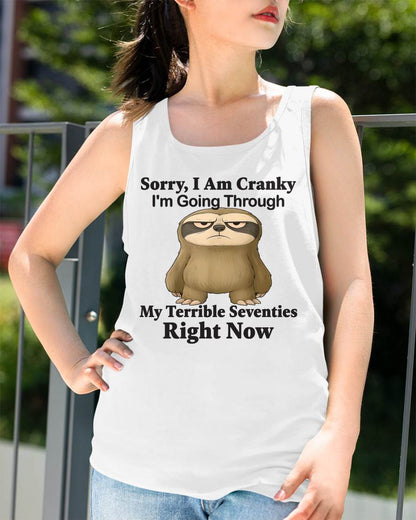 SORRY I AM CRANKY - BIRTHDAY SHIRT FOR WOMEN - NTTD00 (SKU12-226)