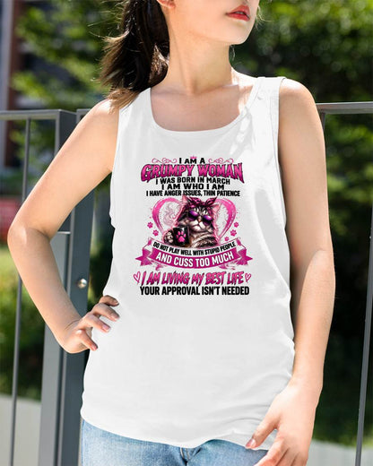 MARCH - GRUMPY WOMAN - BIRTHDAY SHIRT FOR WOMEN - NTTD03 (SKU2607-279-03)
