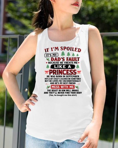 SEPTEMBER - TO MY DAUGHTER - SPOILED DAUGHTER - PERFECT CHRISTMAS GIFT FOR DAUGHTER - GIFT FROM DAD - NTTD09 (SKU11-17-09)