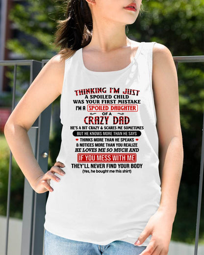 THINKING I'M JUST A SPOILED DAUGHTER WAS YOUR FIRST MISTAKE - GIFT FROM DAD - NTTD00 (SKU2604-278-00)