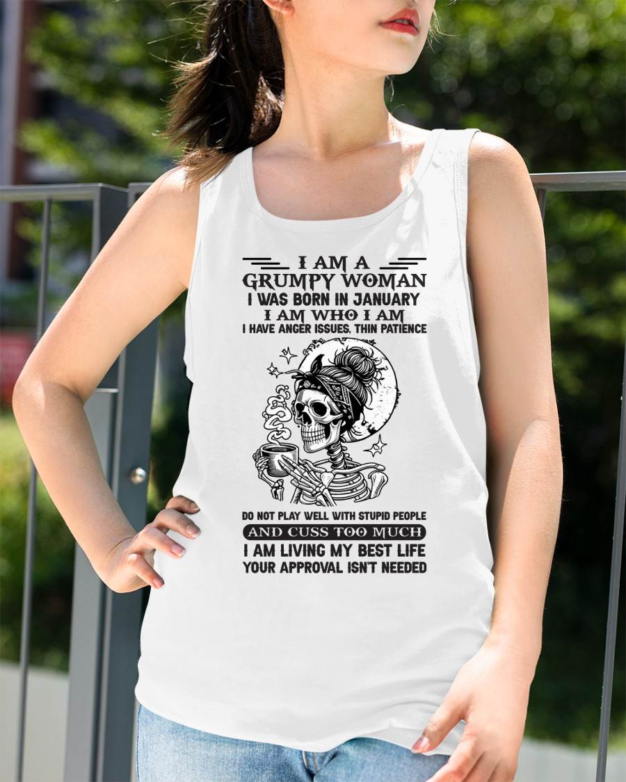 JANUARY - GRUMPY WOMAN - BIRTHDAY SHIRT FOR WOMEN - NTTD01 (SKU2602-150-01)