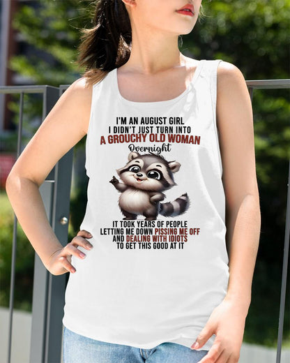 AUGUST - GROUCHY WOMAN - BIRTHDAY T-SHIRT FOR WOMEN - NTTD08 (SKU2602-180-08)