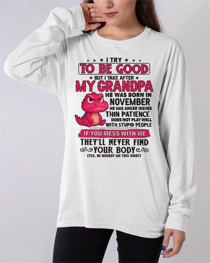 NOVEMBER - TRY TO BE GOOD BUT TAKE AFTER MY GRANDPA - GIFT FROM GRANDPA - NTTD11 (SKU2604-304-11)