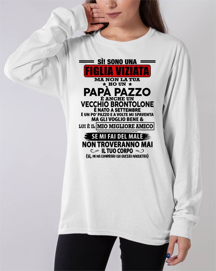 SETTEMBRE - SÌ, SONO UNA FIGLIA VIZIATA - REGALO DA PAPÀ - NTTD09 (SKU2605-312-09)