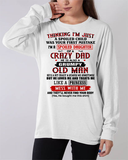 THINKING I'M JUST A SPOILED DAUGHTER WAS YOUR FIRST MISTAKE - GIFT FROM DAD - NTTD00 (SKU2603-51-00)