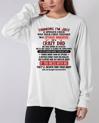 AUGUST - THINKING I'M JUST A SPOILED DAUGHTER WAS YOUR FIRST MISTAKE - GIFT FROM DAD - NTTD08 (SKU2604-278-08)
