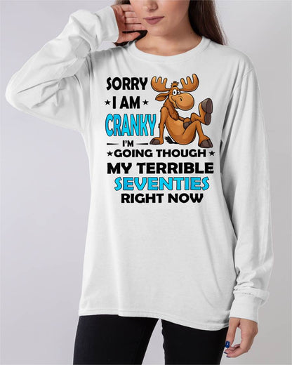 SORRY I AM CRANKY - BIRTHDAY SHIRT FOR WOMEN - NTTD00 (SKU12-249)
