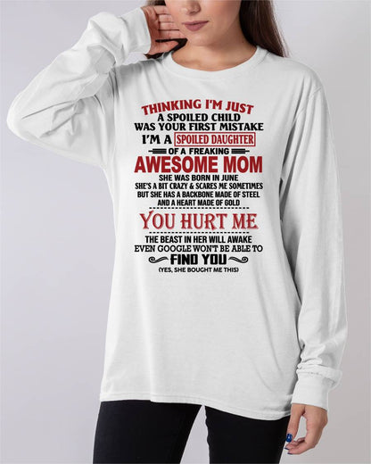 JUNE - TO MY DAUGHTER - SPOILED DAUGHTER - PERFECT GIFT FOR DAUGHTER - GIFT FROM MOM - NTTD06 (SKU10-151-06)