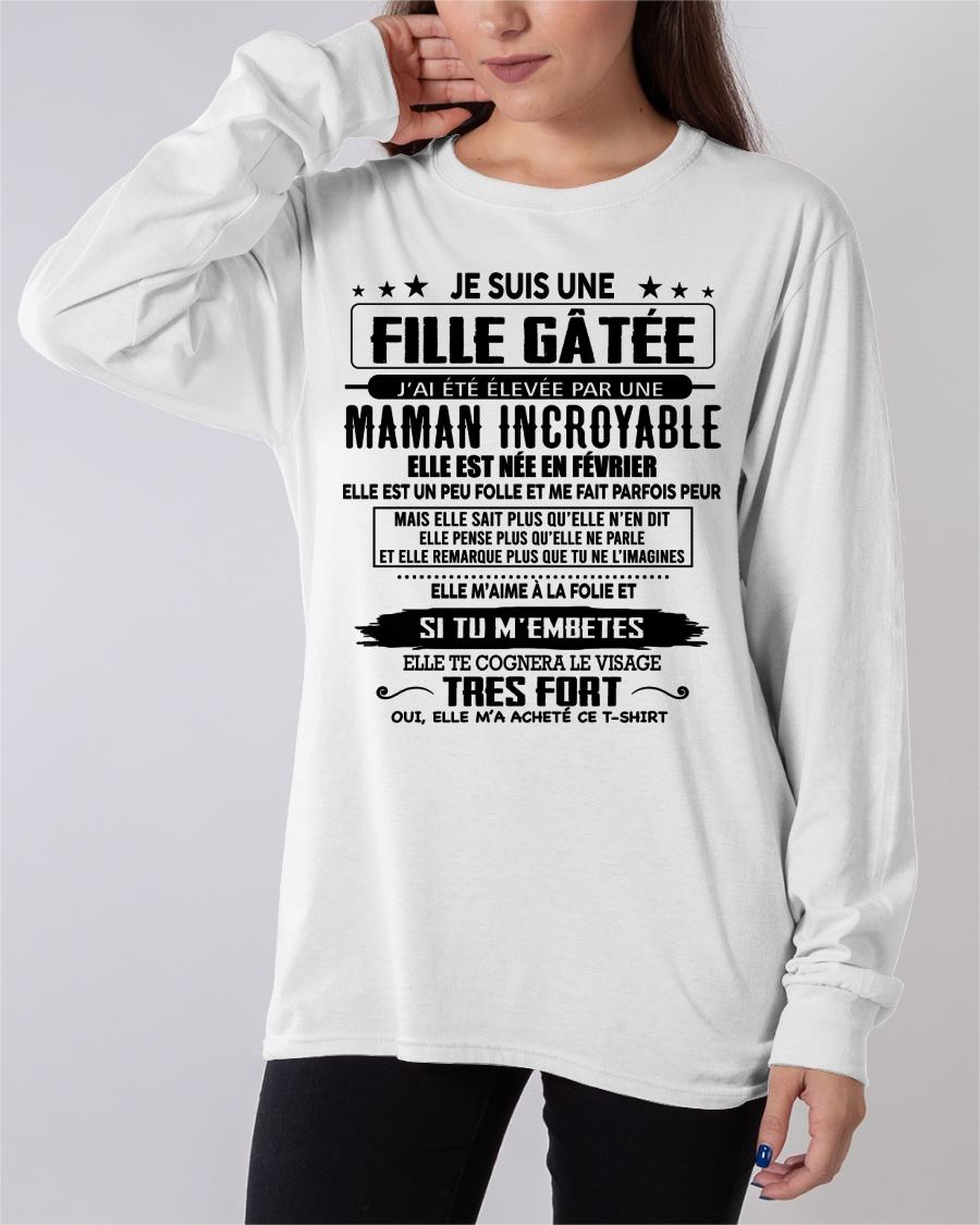 FÉVRIER - T-SHIRT JE SUIS UNE FILLE CHANCEUSE – CADEAU TOUCHANT DE MAMAN INCROYABLE - frNTTD02 (SKU26T-0190-02)