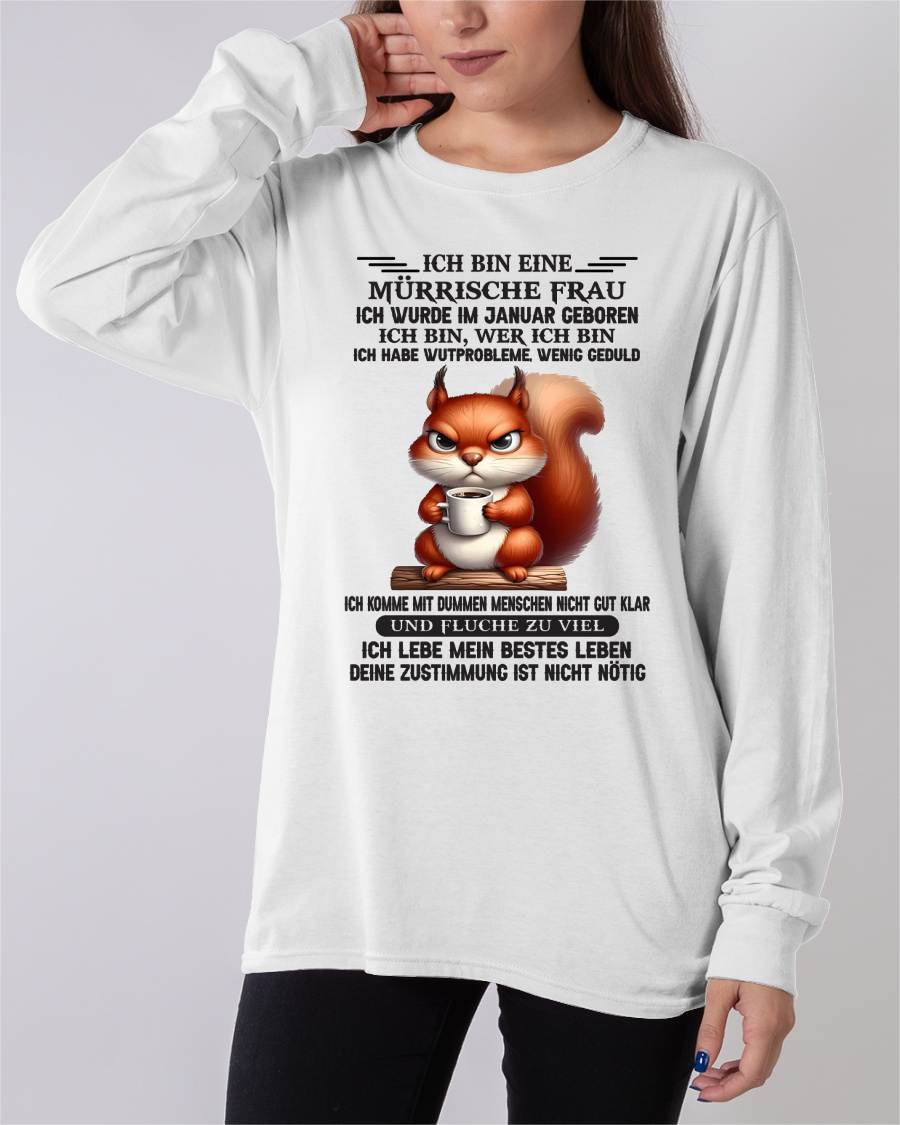 JANUAR – MÜRRISCHE FRAU – GEBURTSTAGS-T-SHIRT FÜR FRAUEN - NTTD01 (SKU2605-251-01)