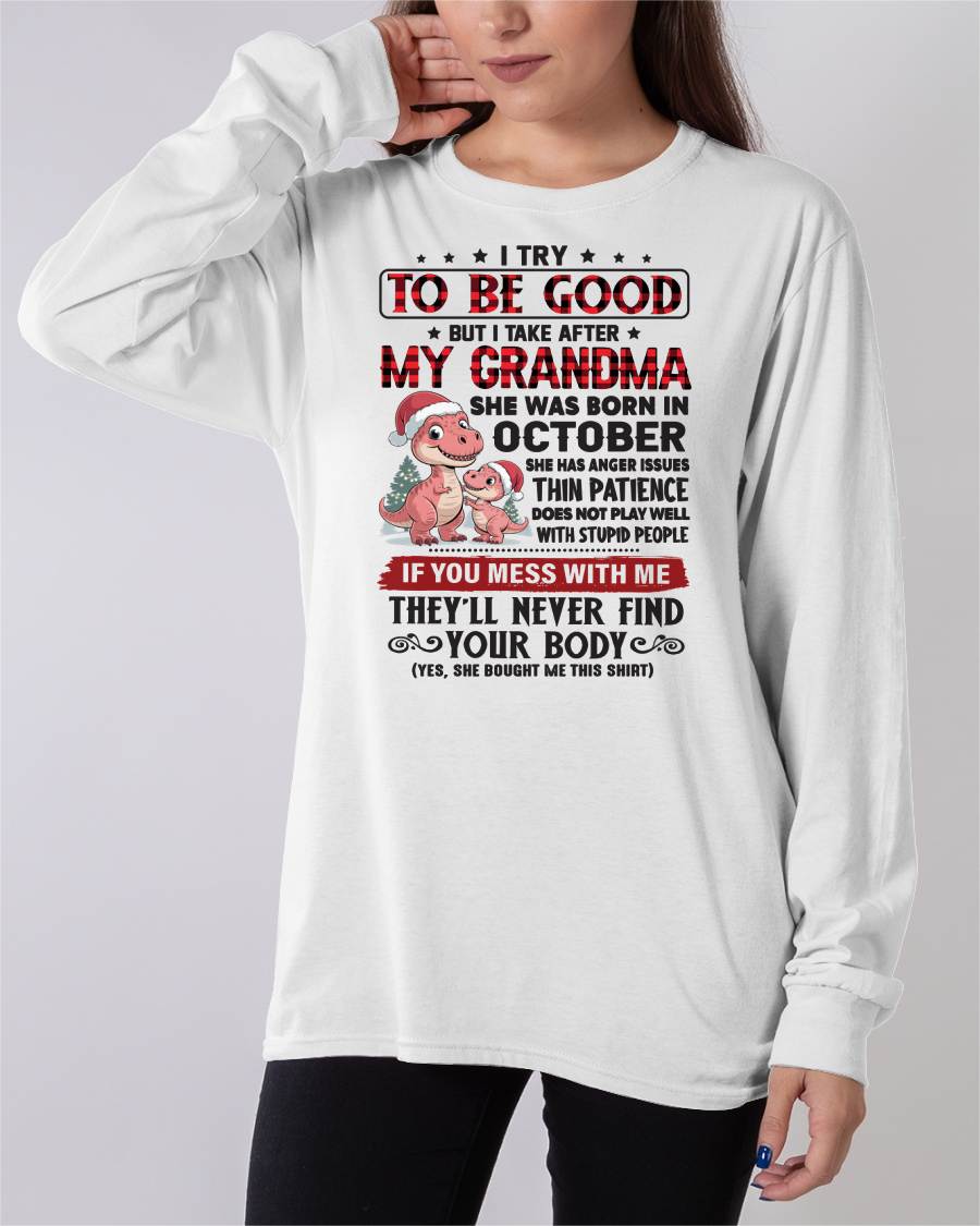 OCTOBER - TRY TO BE GOOD - PERFECT CHRISTMAS GIFT FOR GRANDDAUGHTER - GIFT FROM GRANDMA - NTTD10 (SKU11-05-10)