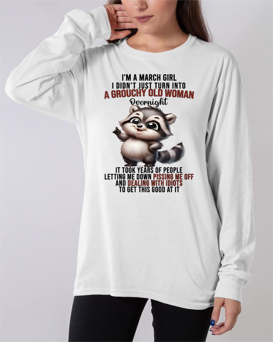 MARCH - GROUCHY WOMAN - BIRTHDAY T-SHIRT FOR WOMEN - NTTD03 (SKU2602-180-03)