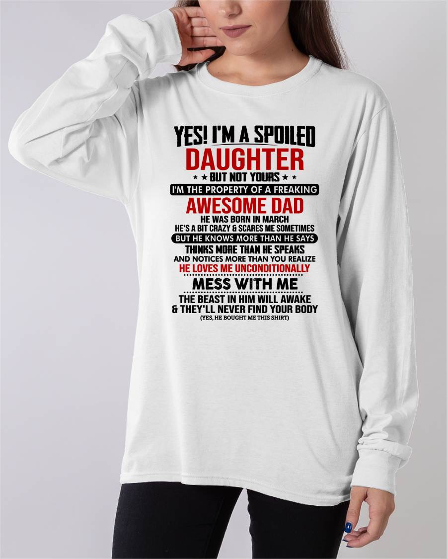 MARCH - YES! I'M A SPOILED DAUGHTER - GIFT FROM DAD - NTTD03 (SKU2607-257-03)