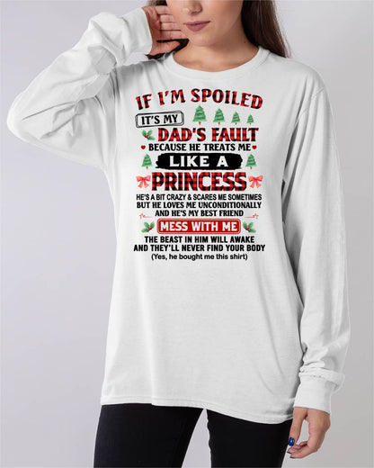 TO MY DAUGHTER - SPOILED DAUGHTER - PERFECT CHRISTMAS GIFT FOR DAUGHTER - GIFT FROM DAD - NTTD00 (SKU11-17-00)
