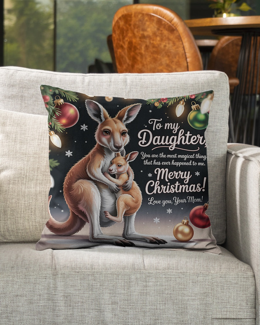 TO MY DAUGHTER- CHRISTMAS PILLOW – PERFECT GIFT FROM MOM