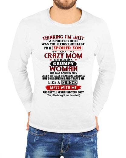MAY - THINKING I'M JUST A SPOILED SON WAS YOUR FIRST MISTAKE - GIFT FROM MOM - NTTD05 (SKU2603-53-05)