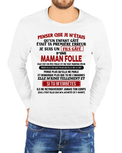 JE SUIS UN FILS GÂTÉ – CADEAU DE MAMAN - frNTTD00 (SKU12-186)