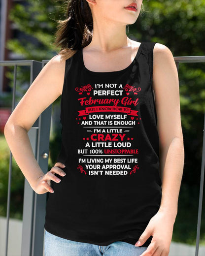 FEBRUARY - I'M NOT A PERFECT GIRL - BIRTHDAY T-SHIRT FOR WOMEN - NTTD02 (SKU2603-196-02)