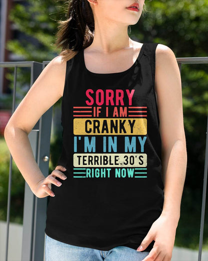 I'M IN MY TERRIBLE 30'S RIGHT NOW - BIRTHDAY T-SHIRT FOR WOMEN - NTTD00 (SKU2026-CRK-01)