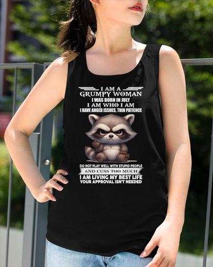 JULY - GRUMPY WOMAN - BIRTHDAY T-SHIRT FOR WOMEN - NTTD07 (SKU2602-152-07)