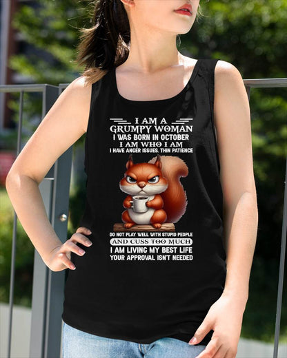 OCTOBER - GRUMPY WOMAN - BIRTHDAY T-SHIRT FOR WOMEN - NTTD10 (SKU2602-157-10)