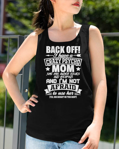 I HAVE A CRAZY MOM - PERFECT GIFT FOR YOUR DAUGHTER - GIFT FROM MOM - NTTD00 (SKU12-245)