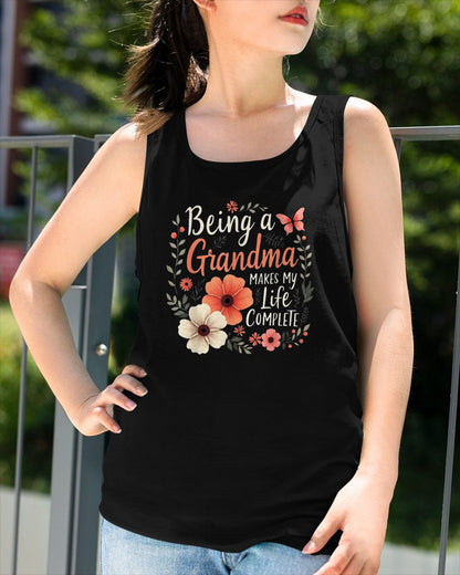 Being a Grandma MAKES MY Life COMPLETE - GRANDMA T-SHIRT - NTTD00 (SKU2608-275)