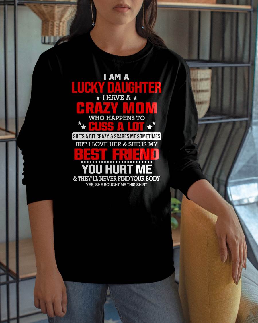 I'M A LUCKY DAUGHTER - PERFECT GIFT FOR YOUR DAUGHTER - GIFT FROM MOM - NTTD00 (SKU12-241-00)