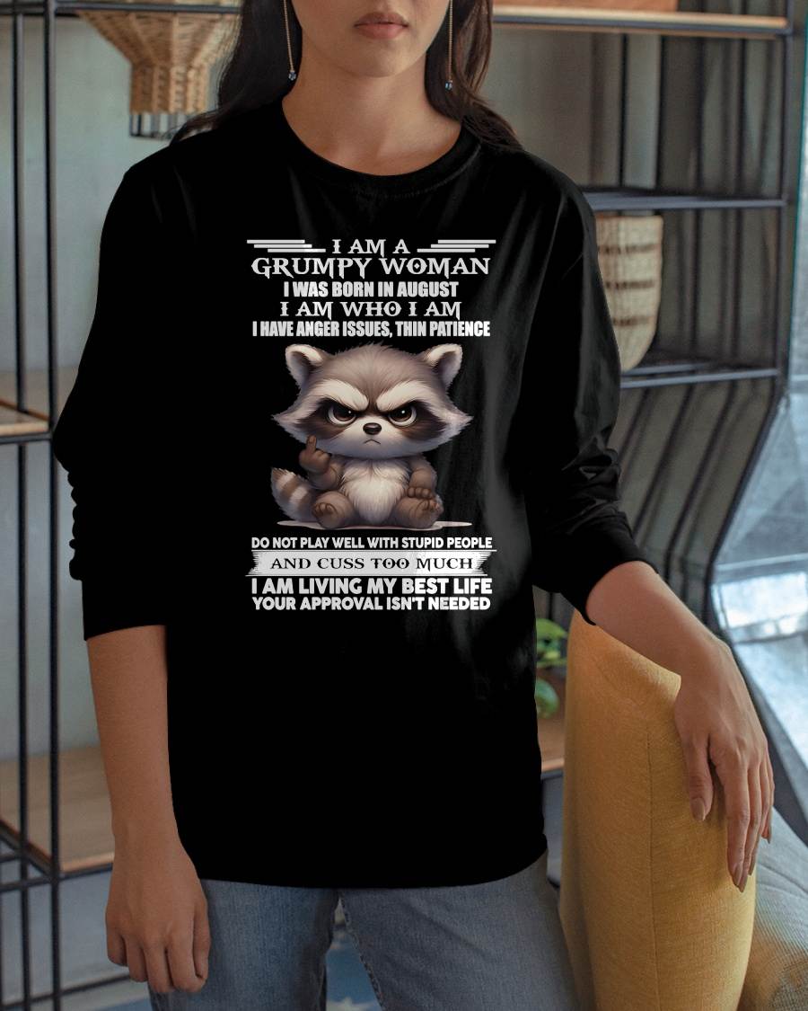 AUGUST - GRUMPY WOMAN - BIRTHDAY T-SHIRT FOR WOMEN - NTTD08 (SKU2602-152-08)