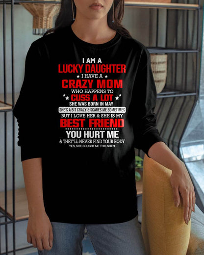 MAY - I'M A LUCKY DAUGHTER - PERFECT GIFT FOR YOUR DAUGHTER - GIFT FROM MOM - NTTD05 (SKU12-241-05)