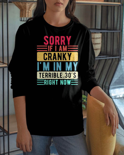 I'M IN MY TERRIBLE 30'S RIGHT NOW - BIRTHDAY T-SHIRT FOR WOMEN - NTTD00 (SKU2026-CRK-01)