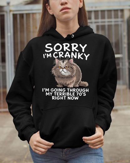 SORRY I AM CRANKY - BIRTHDAY SHIRT FOR WOMEN - NTTD00 (SKU12-248)